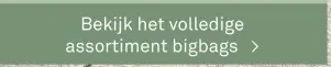 Aanbieding: Bekijk het volledige assortiment bigbags