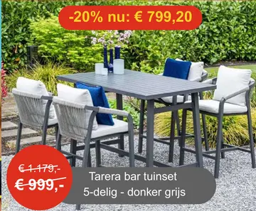 Aanbieding: Tarera bar tuinset