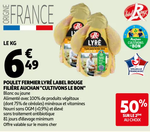 Offre: Poulet fermier LYRÉ Label Rouge filière Auchan 'Cultivons Le Bon'
