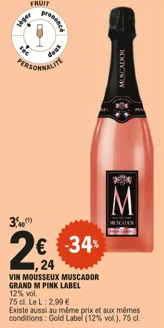 Offre: Vin mousseux MUSCADOR grand m pink label