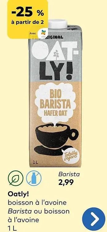 Offre: Boisson à l'avoine Barista ou boisson à l'avoine