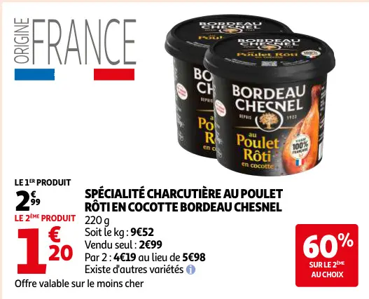 Offre: Spécialité charcutière au poulet rôti en coco
