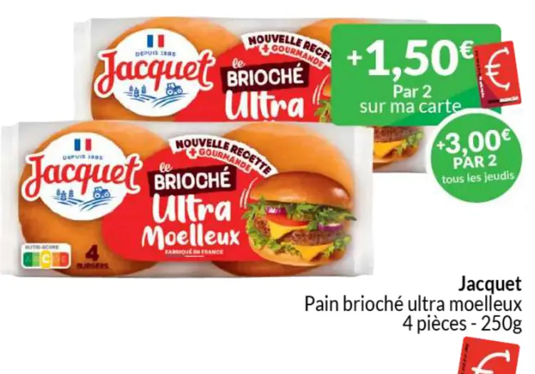 Offre: Pain brioché ultra moelleux