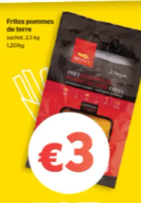 Offre: Frites pommes de terre