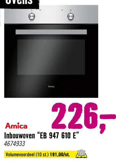 Aanbieding: AMICA EB 947 610 E Inbouw oven