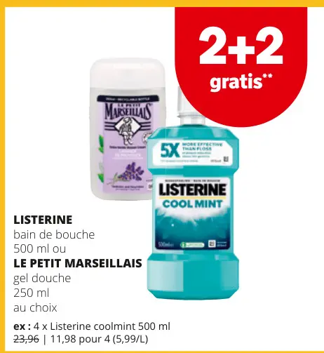 Offre: Listerine bain de bouche ou Le Petit Marseillais