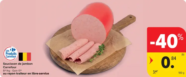 Offre: Saucisson de jambon