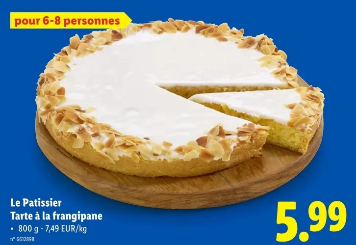 Offre: Tarte à la frangipane