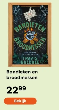 Aanbieding: Boek - Bandieten en broodmessen