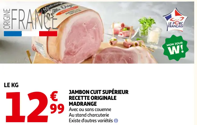 Promotie: Jambon cuit supérieur recette originale