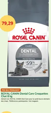 Offre: ROYAL CANIN Dental Care Croquettes Chat