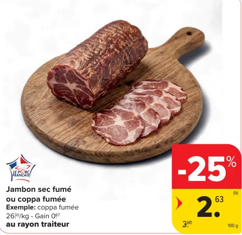Offre: Jambon sec fumé ou coppa fumée