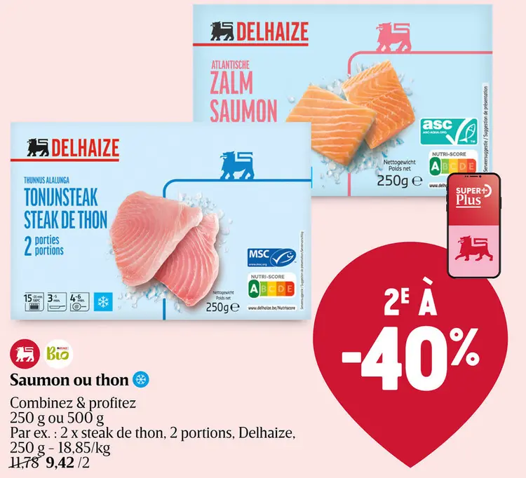 Offre: Saumon ou thon