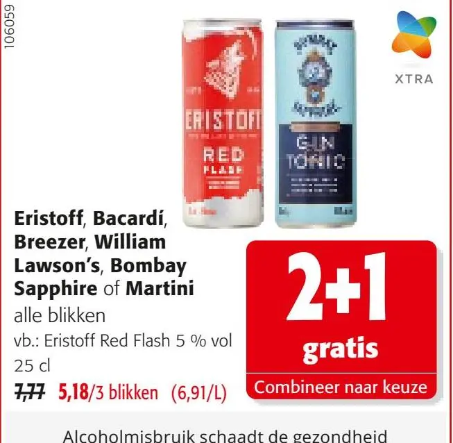 Promotie: Eristoff, Bacardí, Breezer, William Lawson's, Bombay Sapphire of Martini