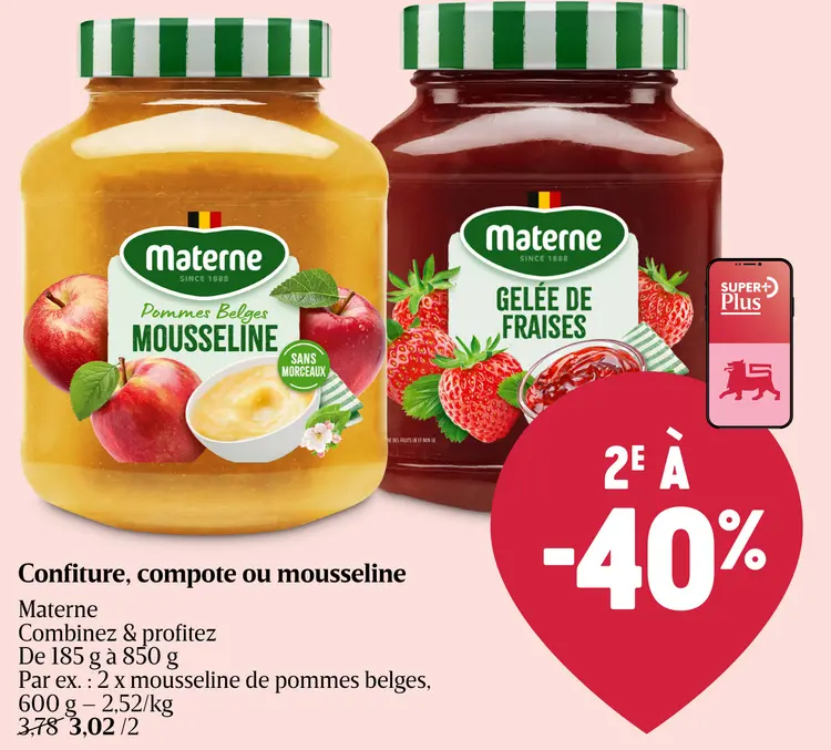 Offre: Confiture, compote ou mousseline