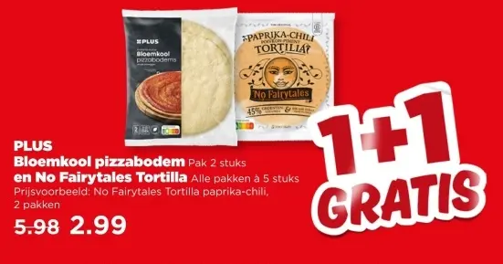 Aanbieding: Bloemkool pizzabodem en No Fairytales Tortilla