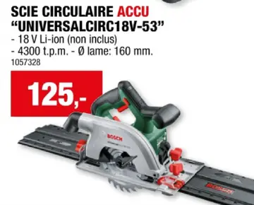 Offre: Scie circulaire accu "universalcirc18v-53"