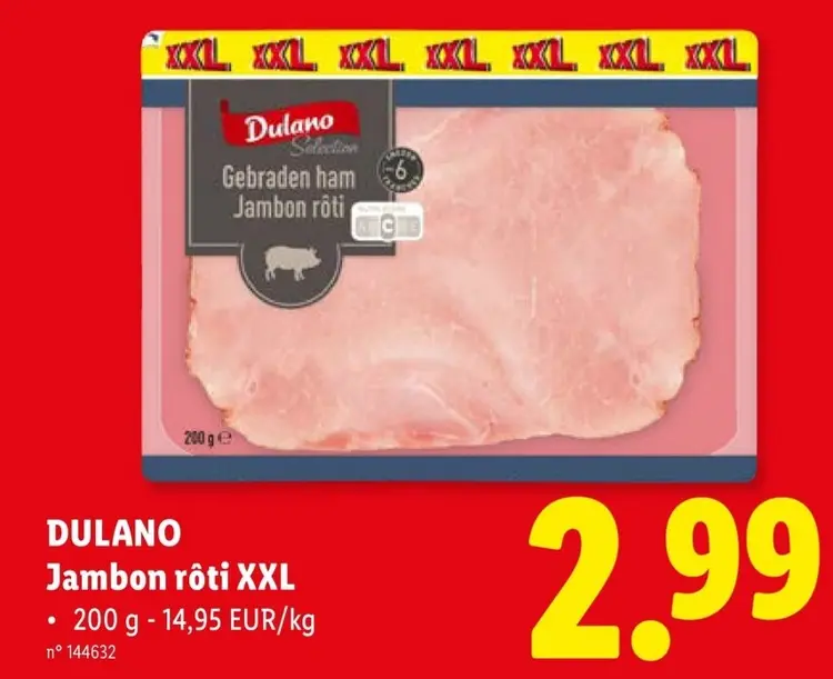 Offre: Jambon rôti XXL