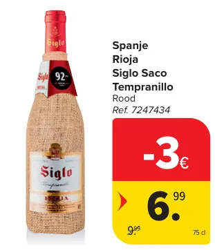 Promotie: Siglo Saco Tempranillo
