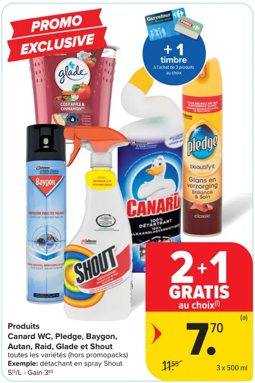 Offre: Canard WC, Pledge, Baygon, Autan, Raid, Glade et Shout
