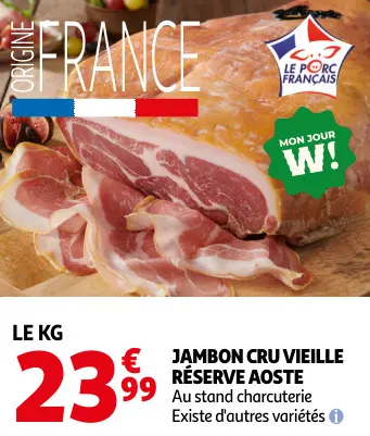 Promotie: Jambon cru vieille réserve aoste