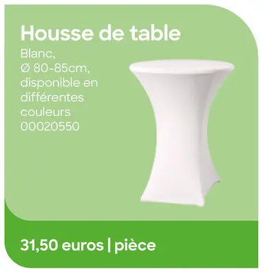 Offre: Housse de table