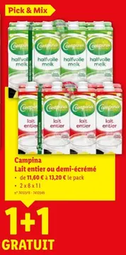 Offre: Lait entier ou demi-écrémé