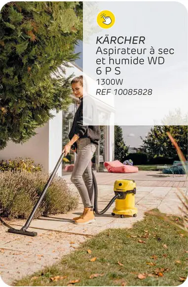 Offre: Aspirateur à sec et humide kärcher wd 6 p s 1300w