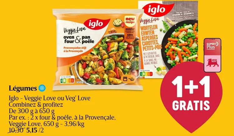 Offre: Iglo - Veggie Love ou Veg' Love