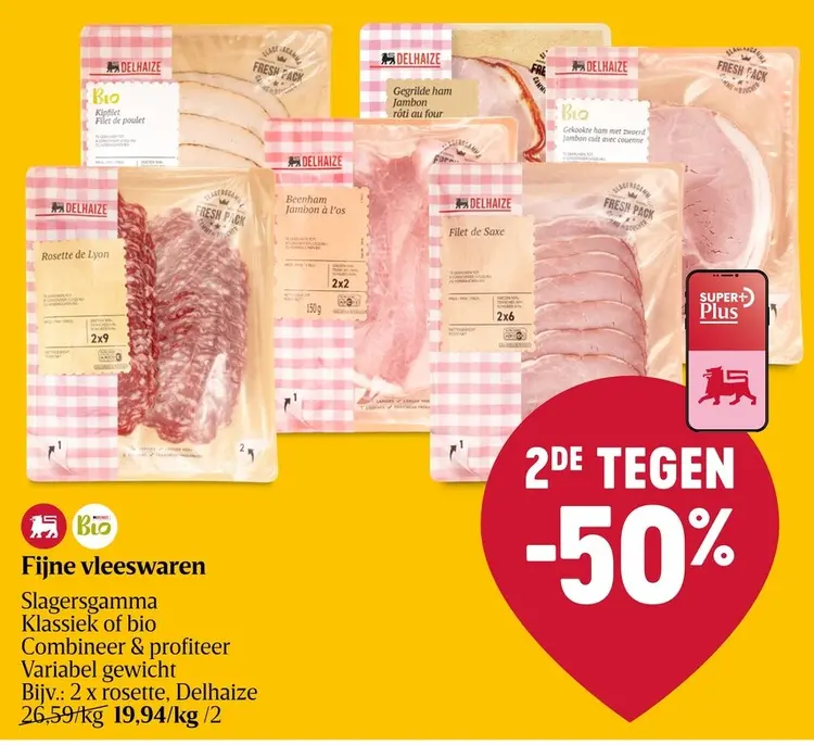 Promotie: Delhaize Fijne vleeswaren