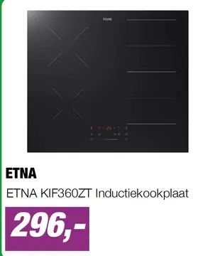 Aanbieding: ETNA KIF360ZT Inductiekookplaat