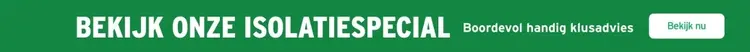 Promotie: Bekijk onze isolatiespecial