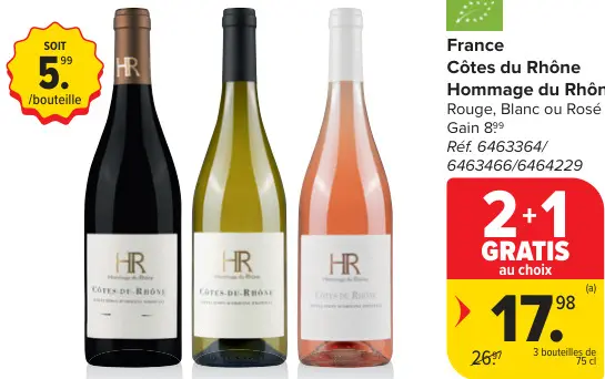 Offre: Côtes du Rhône Hommage du Rhône Rouge, Blanc ou Rosé