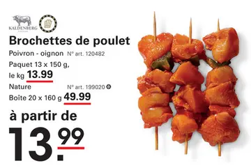 Offre: Brochettes de poulet