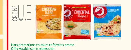Offre: Cheddar Râpé, Emmental Râpé, Mozzarella en Co