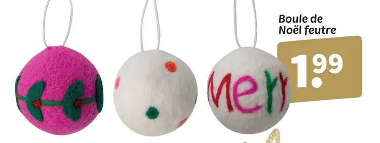 Offre: Boule de Noël feutre