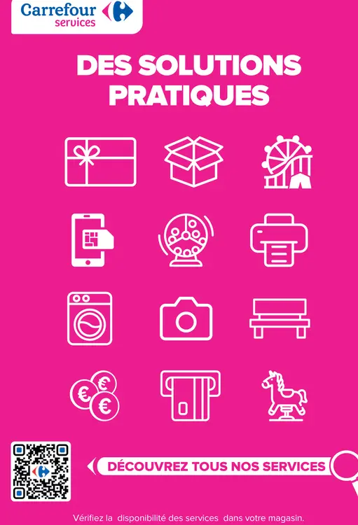 Offre: Carrefour Services : Des solutions pratiques