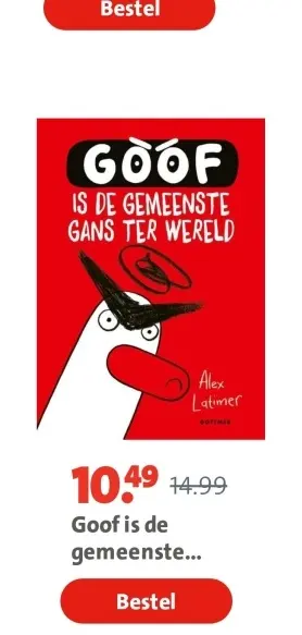 Aanbieding: Goof is de gemeenste gans ter wereld