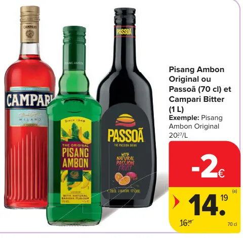 Offre: Pisang Ambon Original ou Passoã et Campari Bitter