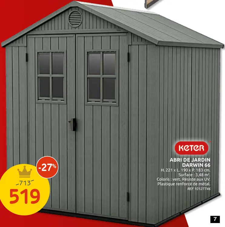 Offre: Abri de jardin Darwin 66