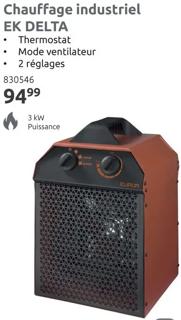 Offre: Chauffage industriel EK DELTA