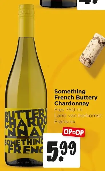 Aanbieding: Something French Buttery Chardonnay