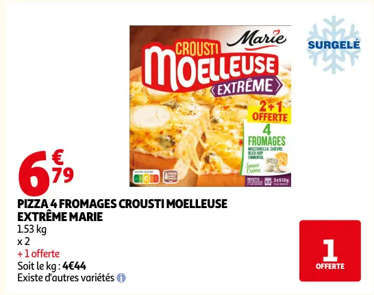 Offre: Pizza 4 fromages crousti moelleuse extrême