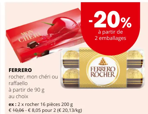 Offre: FERRERO rocher, mon chéri ou raffaello