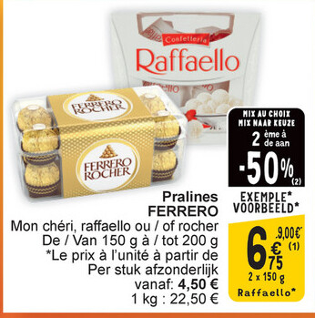 Offre: Pralines FERRERO Mon chéri, raffaello ou / of