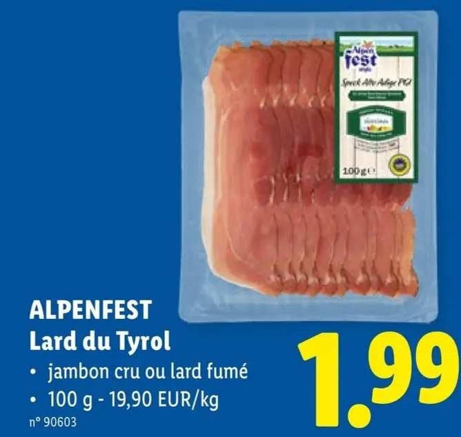 Offre: ALPENFEST Lard du Tyrol