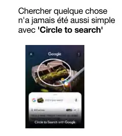 Offre: Circle to search