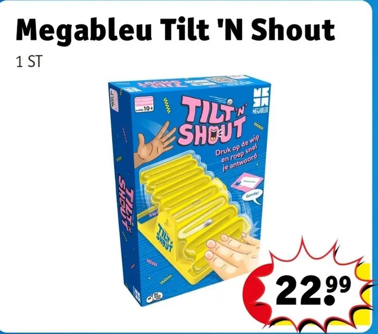 Offre: Tilt 'N Shout