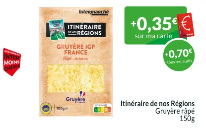 Offre: Itinéraire de nos Régions Gruyère râpé