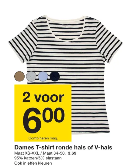 Promotie: Dames T-shirt ronde hals of V-hals